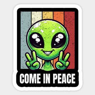 Funny  Alien Come In Peace Sticker